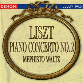 Cover image for Liszt: Piano Concerto No. 2 - Mephisto Waltz