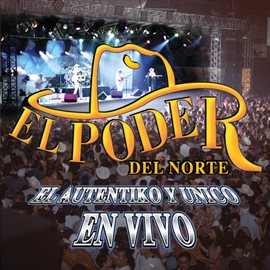 Cover image for El Auténtiko Y Único... En Vivo (En Vivo - La Fe Music Hall - Mty, NL / 2002)