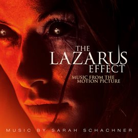 Cover image for The Lazarus Effect (Music From The Motion Picture)