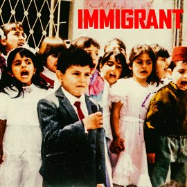 Imagen de portada para IMMIGRANT
