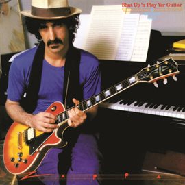 Imagen de portada para Shut Up And Play Yer Guitar