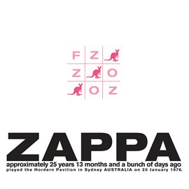 Imagen de portada para FZ:OZ (Live At Hordern Pavilion, Sydney/1976)