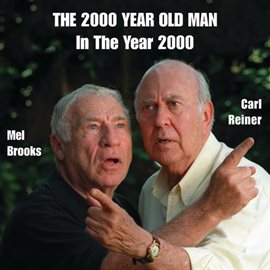 Cover image for The 2000 Year Old Man In The Year 2000