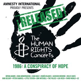 Cover image for ¡Released! The Human Rights Concerts - A Conspiracy Of Hope