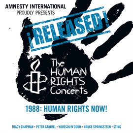 Cover image for ¡Released! The Human Rights Concerts - Human Rights Now! (Live)