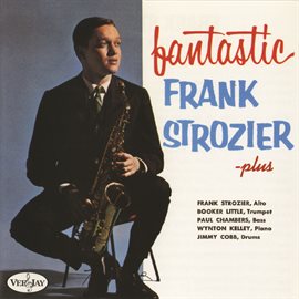 Imagen de portada para Fantastic Frank Strozier - Plus