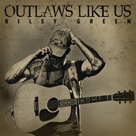 Cover image for Outlaws Like Us