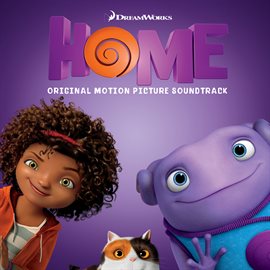 Imagen de portada para Home (Original Motion Picture Soundtrack)