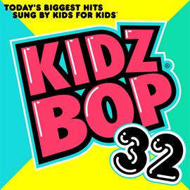 Cover image for KIDZ BOP 32