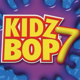 Cover image for Kidz Bop 7