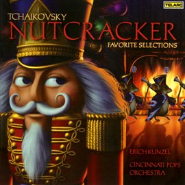 Cover image for Tchaikovsky: Nutcracker - Favorite Selections
