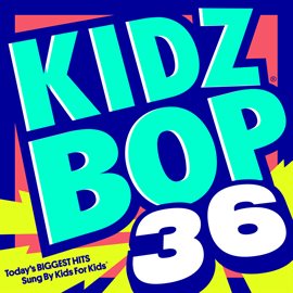 Cover image for KIDZ BOP 36