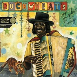 Cover image for Buckwheat's Zydeco Party (Deluxe Edition)