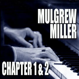 Cover image for Chapters 1 & 2: Key To The City / Work!