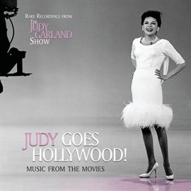 Cover image for Judy Goes Hollywood! Music From The Movies (Live)