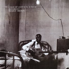 Cover image for It's A Mean Old World To Try To Live In