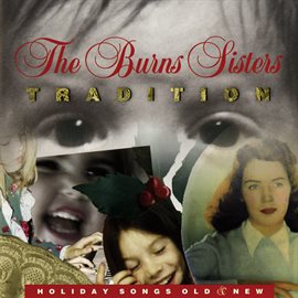 Imagen de portada para Tradition: Holiday Songs Old & New