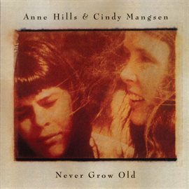 Cover image for Never Grow Old
