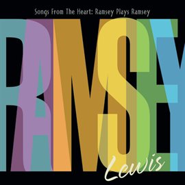 Cover image for Songs from the Heart: Ramsey Plays Ramsey