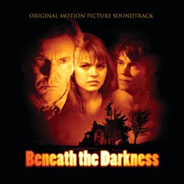 Cover image for Beneath the Darkness (Original Motion Picture Soundtrack)