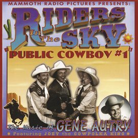 Imagen de portada para Public Cowboy #1: The Music Of Gene Autry