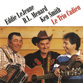 Cover image for Le Trio Cadien