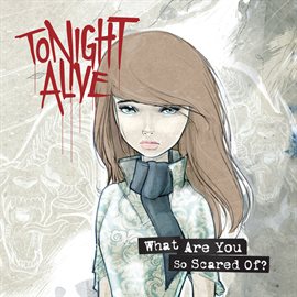 Imagen de portada para What Are You So Scared Of? (Deluxe Edition)