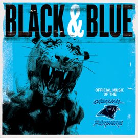 Cover image for Black & Blue: Official Music of the Carolina Panthers