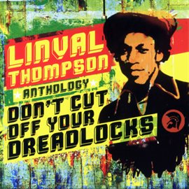 Cover image for Don't Cut Off Your Dreadlocks
