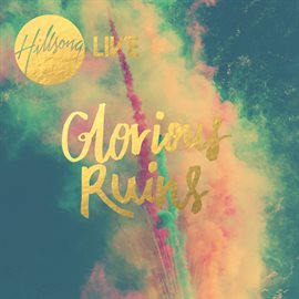 Cover image for Glorious Ruins