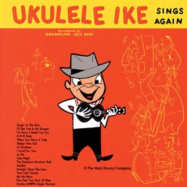Imagen de portada para Ukulele Ike Sings Again