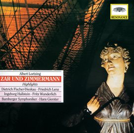 Cover image for Lortzing: Zar und Zimmermann - Highlights