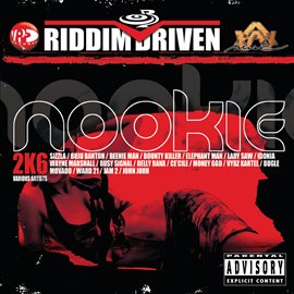 Cover image for Riddim Driven: Nookie 2k6