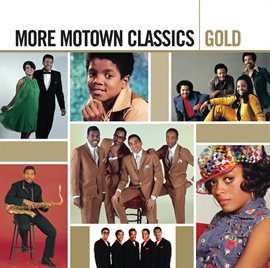 Cover image for Gold - More Motown Classics