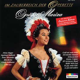 Imagen de portada para Emmerich Kálmán: Gräfin Mariza