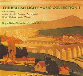 Imagen de portada para The British Light Music Collection 1