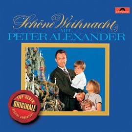 Imagen de portada para Schöne Weihnacht mit Peter Alexander (Originale)