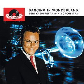 Imagen de portada para Dancing In Wonderland [Remastered]