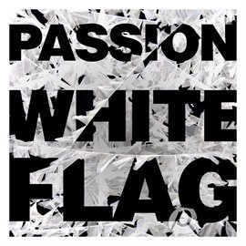 Cover image for Passion: White Flag