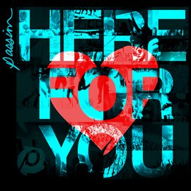 Cover image for Passion: Here For You