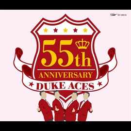 Imagen de portada para Duke Aces 55th Anniversary