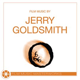 Cover image for Film Music Masterworks - Jerry Goldsmith