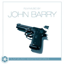 Cover image for Film Music Masterworks - John Barry