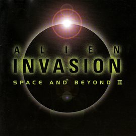 Cover image for Alien Invasion: Space and Beyond II