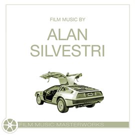 Cover image for Film Music Masterworks - Alan Silvestri
