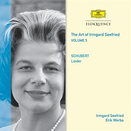 Imagen de portada para The Art Of Irmgard Seefried – Volume 5