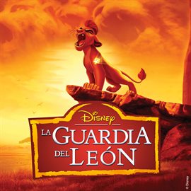 Imagen de portada para La Guardia del León [La música de la serie de Disney Junior]