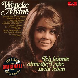 Imagen de portada para Ich könnte ohne die Liebe nicht leben (Originale)