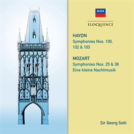 Cover image for Haydn: Symphonies 100, 102, 103. Mozart: Symphonies 25 & 38; Eine kleine Nachtmusik