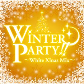 Cover image for Winter Party -White Xmas Mix-